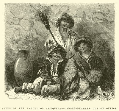Typen des Tals von Arequipa, Teppichträger außer Dienst von Edouard Riou